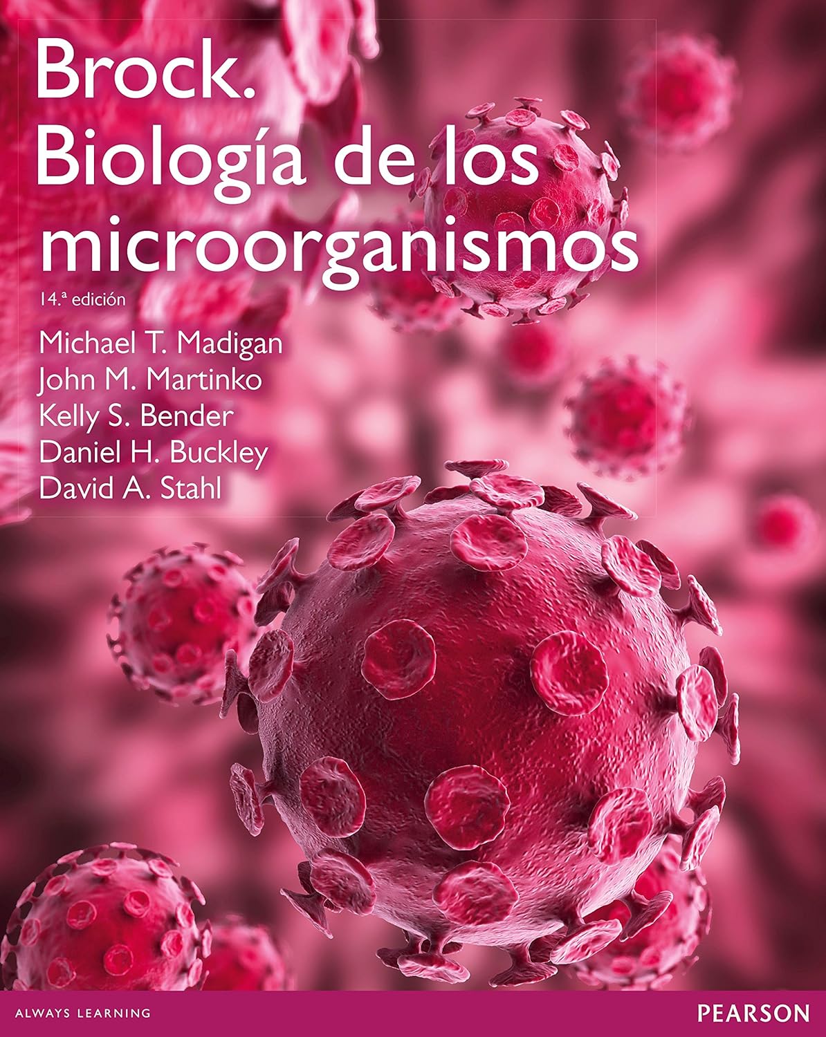 Brock. Biología de los Microorganismos