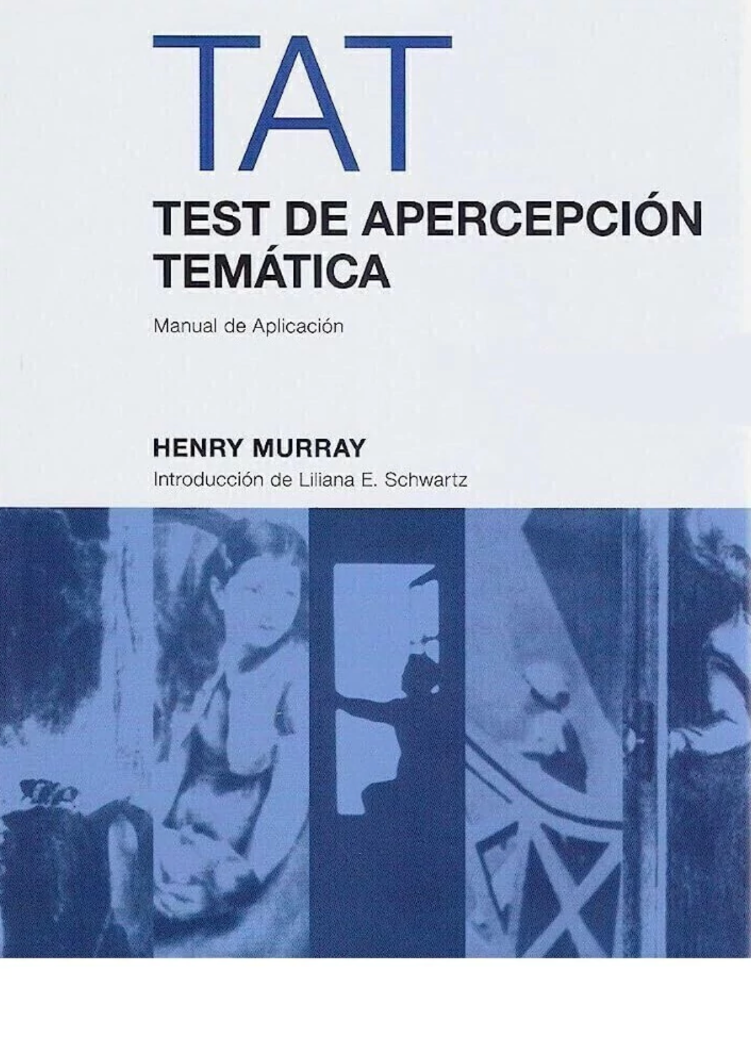 TAT. Test de Apercepción Temática